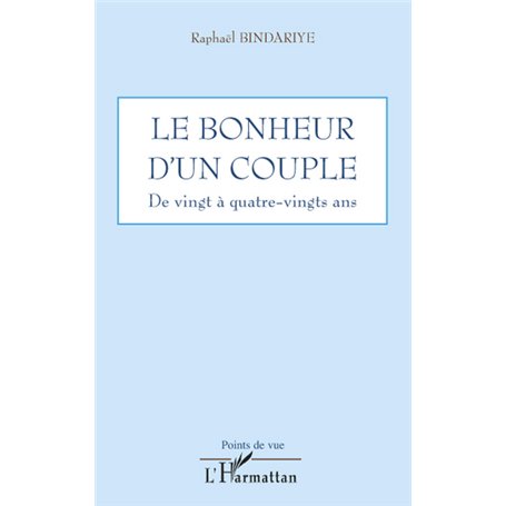 Le bonheur d'un couple de vingt à quatre-vingts ans