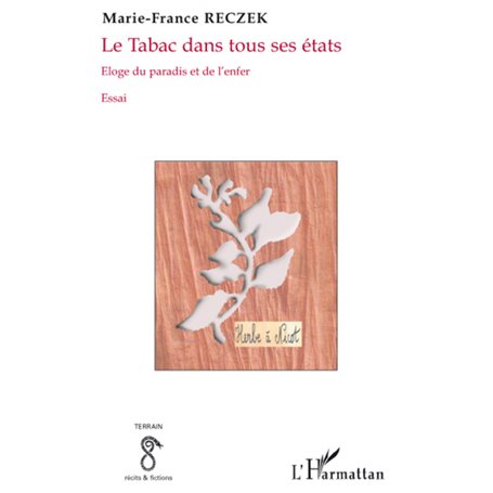 Le tabac dans tous ses états