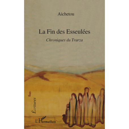 La fin des esseulées