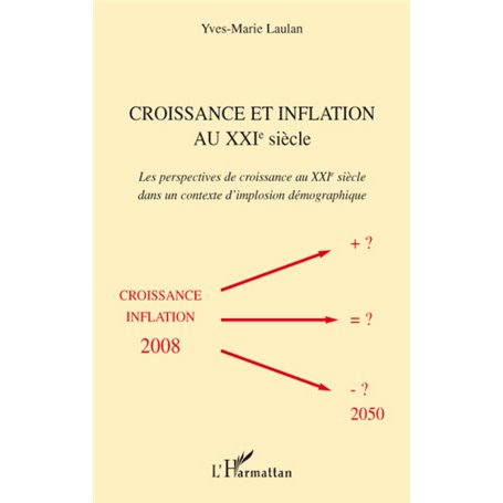 Croissance et inflation au XXIe siècle