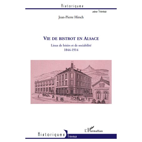 Vie de bistrot en Alsace