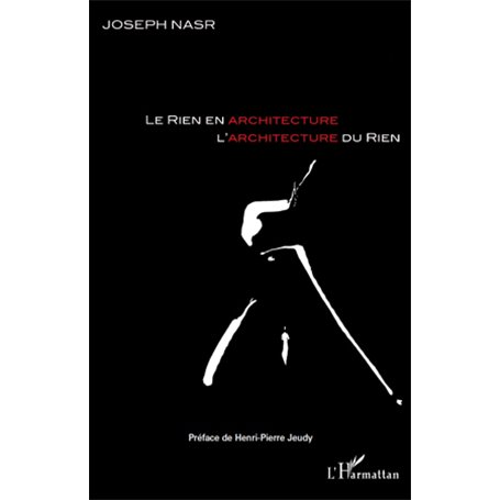 Le rien en architecture, l'architecture du rien