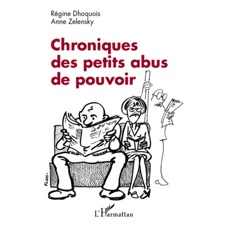 Chroniques des petits abus de pouvoir