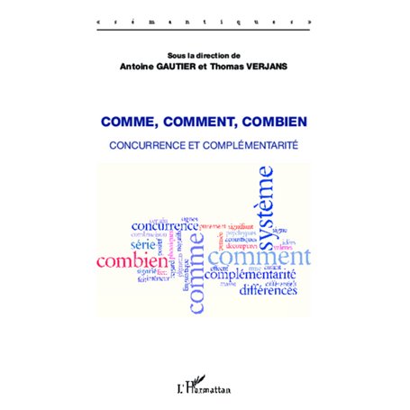 Comme, comment, combien