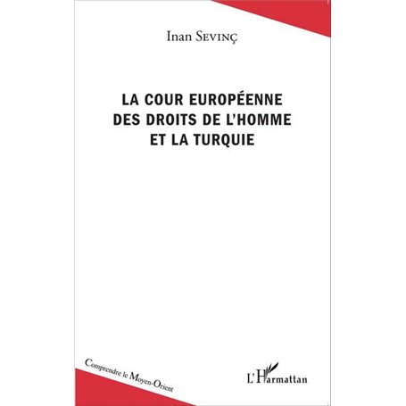 La Cour européenne des droits de l'homme et la Turquie