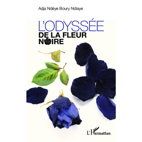L'odyssée de la fleur noire