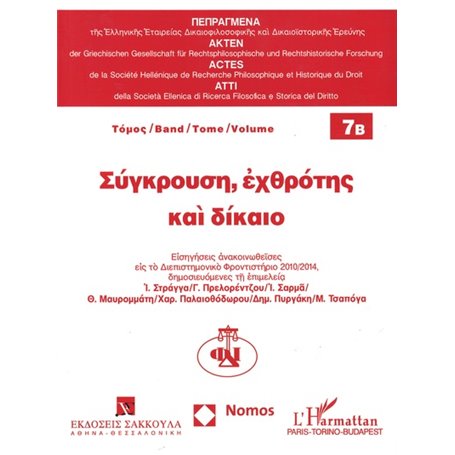 Conflit, hostilité et droit (Tome 7B)