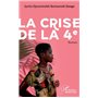 La crise de la 4e