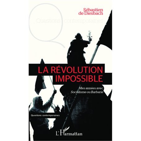 La révolution impossible