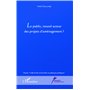 Le public, nouvel acteur des projets d'aménagement ?