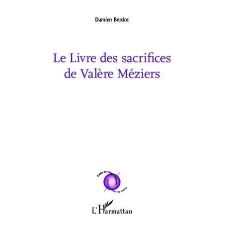 Le livre des sacrifices de Valère Méziers