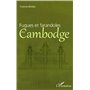 Fugues et farandoles au Cambodge