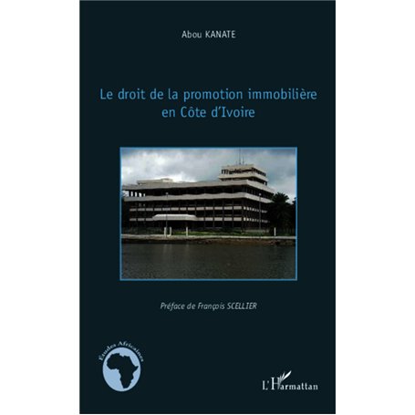 Droit de la promotion immobilière en Côte d'Ivoire