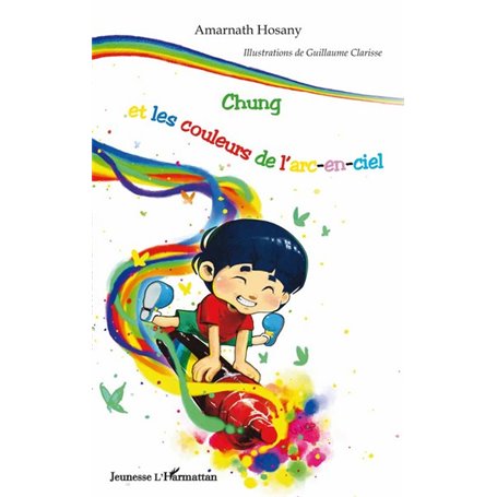 Chung et les couleurs de l'arc-en-ciel