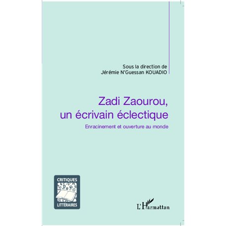 Zadi Zaourou, un écrivain éclectique