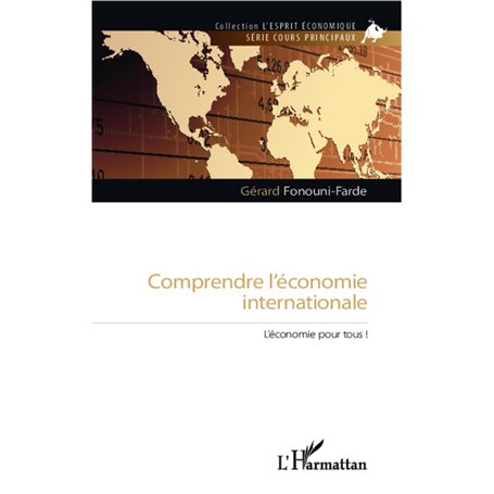 Comprendre l'économie internationale