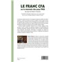 Le Franc CFA ou la monnaie des pays PMA