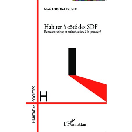 Habiter à côté des SDF
