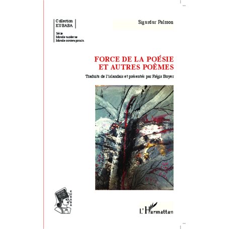 Force de la poésie et autres poèmes