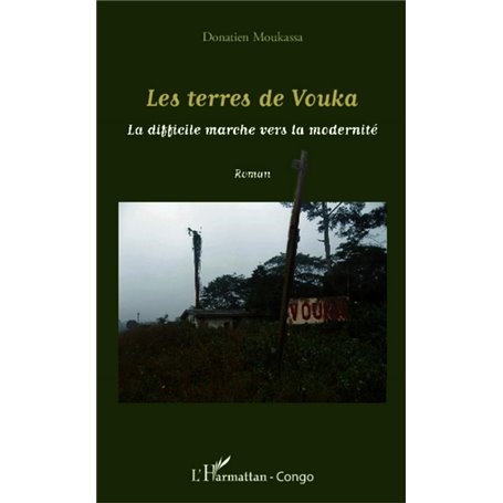 Les terres de Vouka