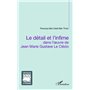 Le détail et l'infime dans l'oeuvre de Jean Marie Gustave Le Clézio