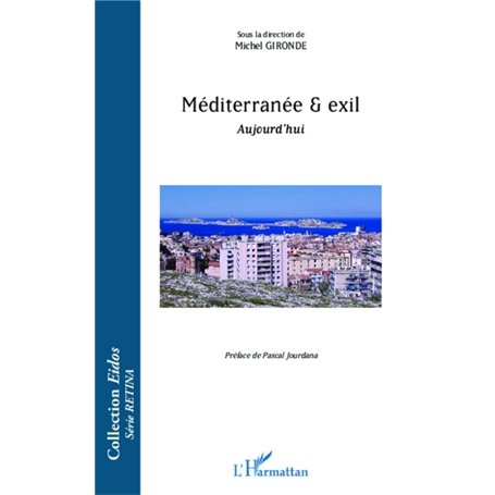 Méditerranée & exil