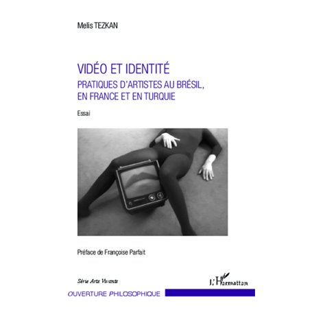 Vidéo et identité