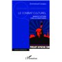 Le combat culturel