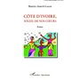 Côte d'Ivoire, soleil de nos coeurs