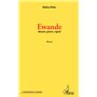 Ewande Amours, peurs, espoir