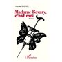 Madame Bovary, c'est moi