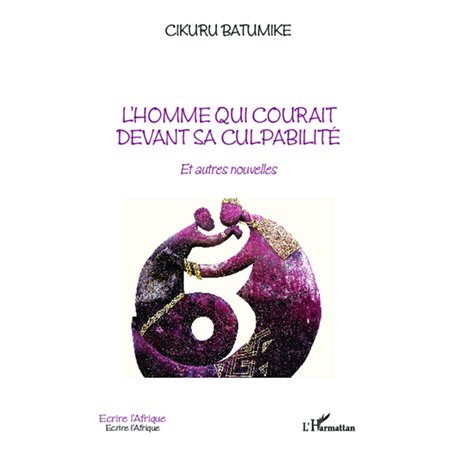 L'homme qui courait devant sa culpabilité