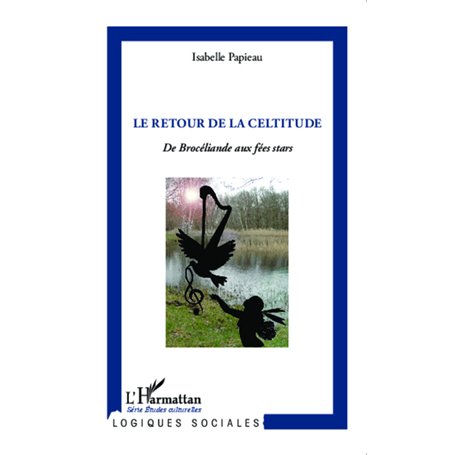 Le retour de la celtitude