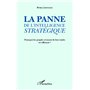 La panne de l'intelligence stratégique