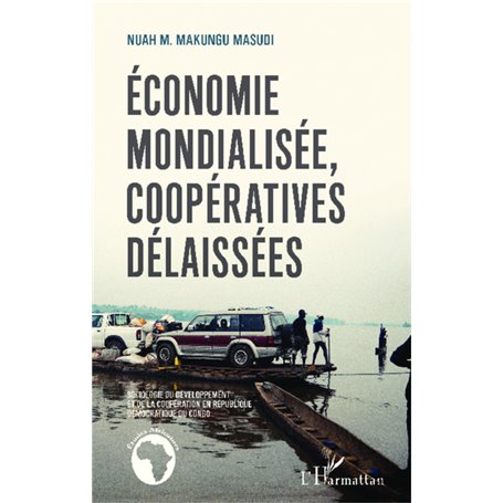 Économie mondialisée, coopératives délaissées