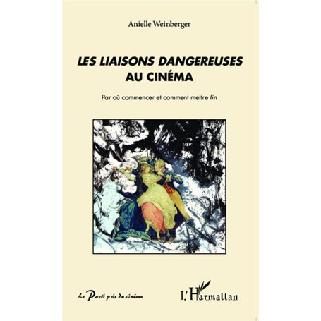 -em+Les liaisons dangereuses-/em+ au cinéma