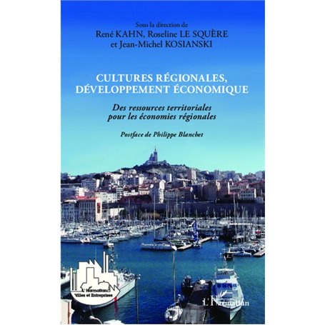 Cultures régionales, développement économique