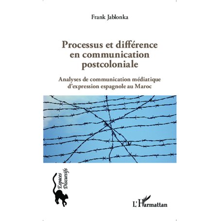 Processus et différence en communication postcoloniale
