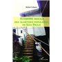 Economie morale des quartiers populaires de Sao Paulo