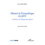Abattre la Françafrique ou périr