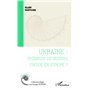 Ukraine : prémices de guerre froide en Europe ?