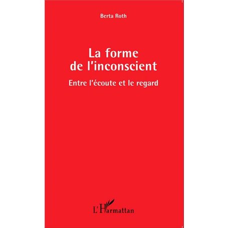 La forme de l'inconscient