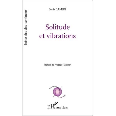 Solitude et vibrations