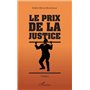 Le prix de la justice. Théâtre