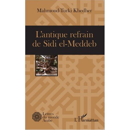 L'antique refrain de Sidi el-Meddeb