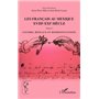Les Français au Mexique XVIIIe-XXIe siècle
