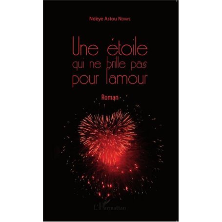 Une étoile qui ne brille pas pour l'amour