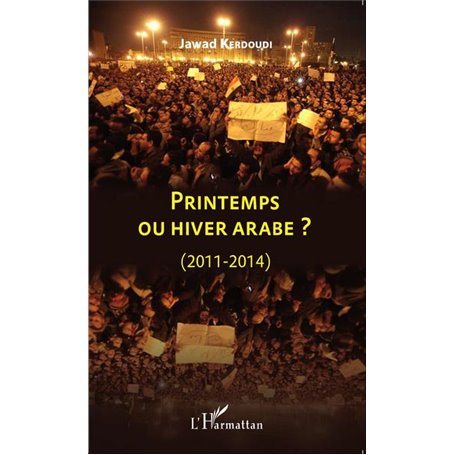 Printemps ou hiver arabe ?