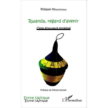 Rwanda, regard d'avenir