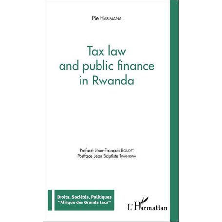 Tax law and public finance in Rwanda